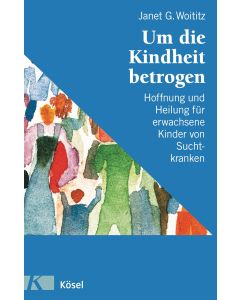 Um die Kindheit betrogen