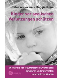 Kinder vor seelischen Verletzungen schützen