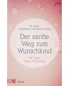 Der sanfte Weg zum Wunschkind