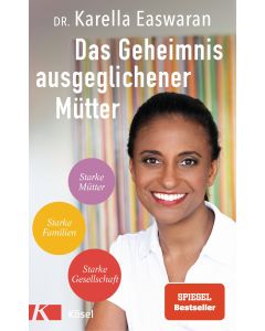 Das Geheimnis ausgeglichener Mütter