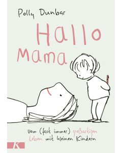 Hallo Mama