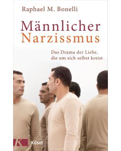 Männlicher Narzissmus