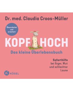 Kopf hoch – das kleine Überlebensbuch