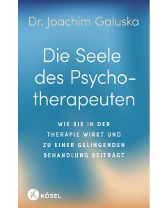 Die Seele des Psychotherapeuten