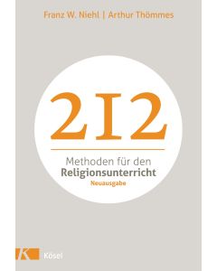 212 Methoden für den Religionsunterricht