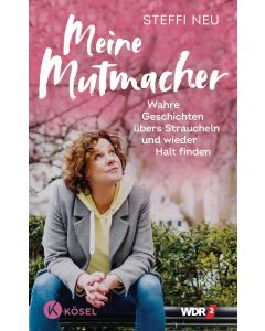 Meine Mutmacher