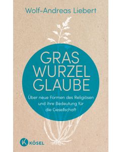 Graswurzelglaube