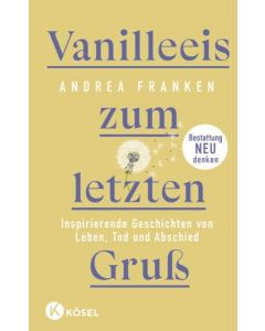 Vanilleeis zum letzten Gruß