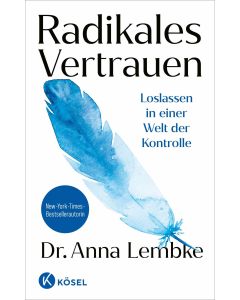 Radikales Vertrauen