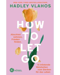 How to let go