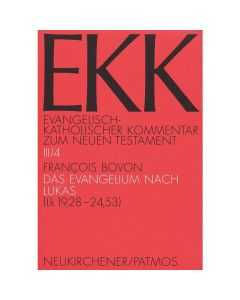 Evangelisch-Katholischer Kommentar zum Neuen Testament (EKK) / Das Evangelium nach Lukas