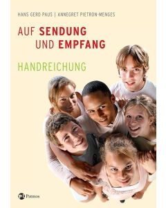 Auf Sendung und Empfang - Firmkurs