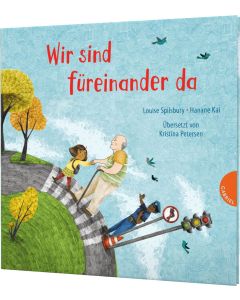 Weltkugel 7: Wir sind füreinander da