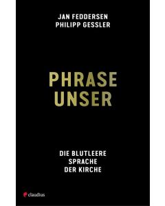 Phrase unser