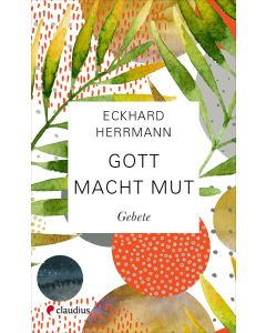Gott macht Mut