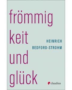 Frömmigkeit und Glück