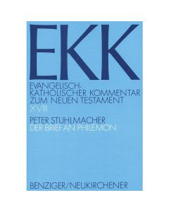Evangelisch-Katholischer Kommentar zum Neuen Testament (EKK) / Der Brief an Philemon