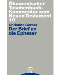 Ökumenischer Taschenbuchkommentar zum Neuen Testament / Der Brief an die Epheser