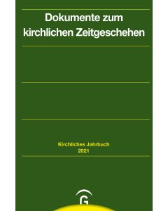 Kirchliches Jahrbuch für die Evangelische Kirche in Deutschland / Dokumente zum kirchlichen Zeitgeschehen
