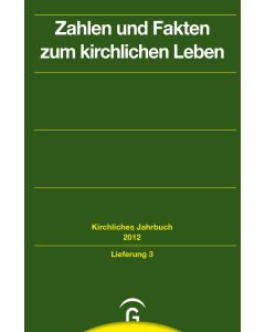 Kirchliches Jahrbuch für die Evangelische Kirche in Deutschland / Zahlen und Fakten zum kirchlichen Leben