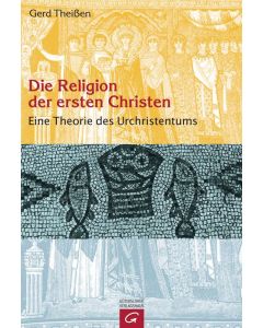 Die Religion der ersten Christen