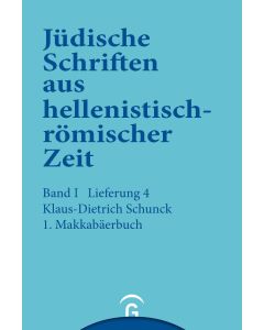 Jüdische Schriften aus hellenistisch-römischer Zeit, Bd 1: Historische... / 1. Makkabäerbuch