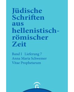 Jüdische Schriften aus hellenistisch-römischer Zeit, Bd 1: Historische... / Vitae Prophetarum