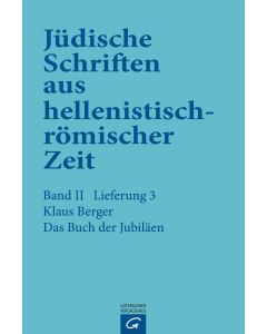 Jüdische Schriften aus hellenistisch-römischer Zeit, Bd 2: Unterweisung... / Das Buch der Jubiläen