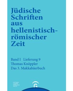Jüdische Schriften aus hellenistisch-römischer Zeit, Bd 1: Historische... / 3. Makkabäerbuch