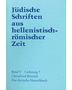 Jüdische Schriften aus hellenistisch-römischer Zeit, Bd 5: Apokalypsen / Das slavische Henochbuch
