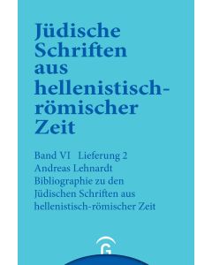 Jüdische Schriften aus hellenistisch-römischer Zeit, Bd 6: Supplementa / Bibliographie zu den Jüdischen Schriften aus hellenistisch-römischer Zeit