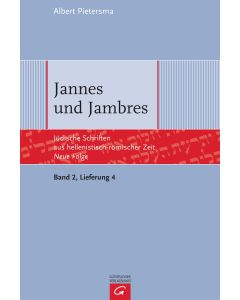 Jüdische Schriften aus hellenistisch-römischer Zeit - Neue Folge... / Jannes und Jambres