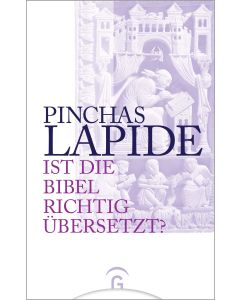 Ist die Bibel richtig übersetzt?