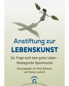 Anstiftung zur Lebenskunst
