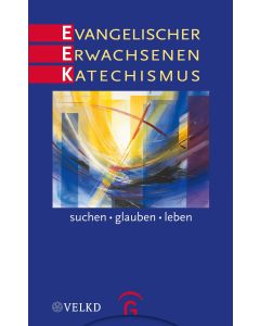 Evangelischer Erwachsenenkatechismus