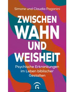 Zwischen Wahn und Weisheit