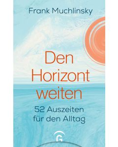 Den Horizont weiten