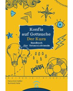 Konfis auf Gottsuche - der Kurs