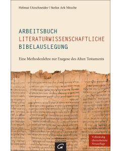 Arbeitsbuch literaturwissenschaftliche Bibelauslegung