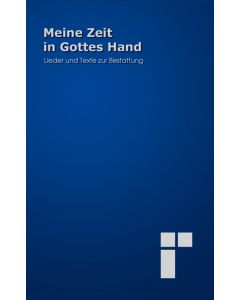 Meine Zeit in Gottes Hand
