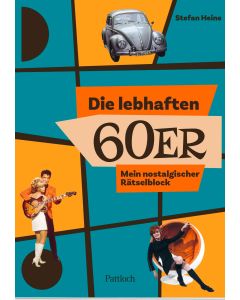 Die lebhaften 60er