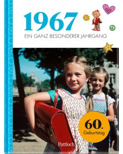 1967 - Ein ganz besonderer Jahrgang