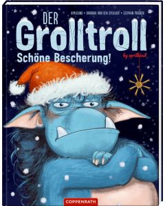 Der Grolltroll – Schöne Bescherung!