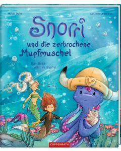 Snorri und die zerbrochene Mupfmuschel (Bd. 4)