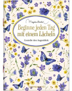 Beginne jeden Tag mit einem Lächeln