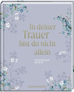 In deiner Trauer bist du nicht allein