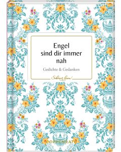 Engel sind dir immer nah