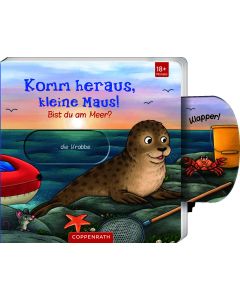Komm heraus, kleine Maus!: Bist du am Meer?