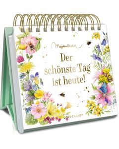 Der schönste Tag ist heute!
