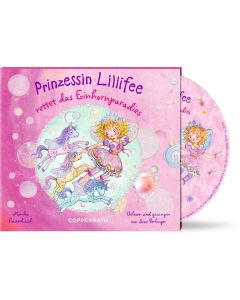 CD: Prinzessin Lillifee rettet das Einhornparadies